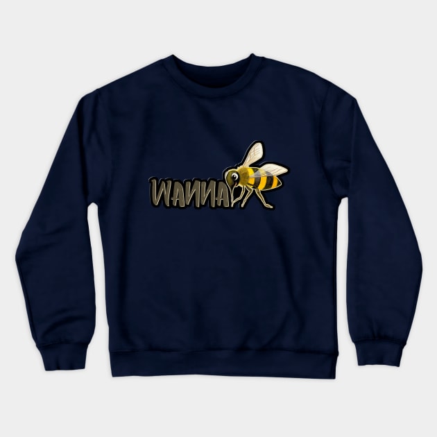 WANNA BEE Crewneck Sweatshirt by Colette